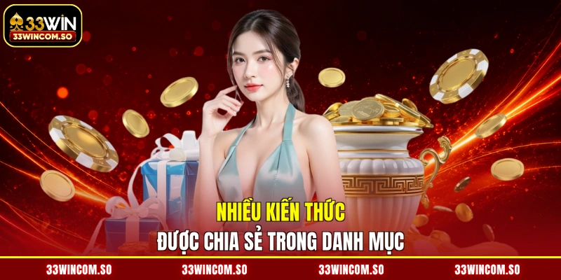 Nhiều kiến thức được chia sẻ trong danh mục